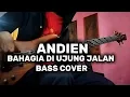 Download Lagu ANDIEN - BAHAGIA DI UJUNG JALAN ( BASS COVER) #andien #basscover #bahagiadiujungjalan