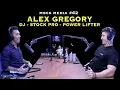 Download Lagu Alex Gregory - DJ - Stocks - Fitness - Power Lifter  - MSCS MEDIA #62