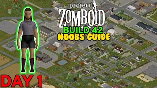 The ULTIMATE NOOBS GUIDE To Project Zomboid Build 42 Day 1