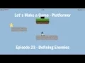 Let s Make a Game - Platformer