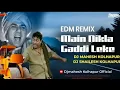 Download Lagu Main Nikla Gaddi Leke ( remix ) EDM Remix Dj Mahesh \u0026 Dj Shailesh Kolhapur || sani doel remix 2025