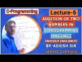 Addition of two numbers in C programming without user input C Lecture-6 Jarvis Classes