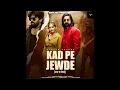Download Lagu KAD PE JEWDE SONG | MASOOM SHARMA | KAY D \u0026 PRACHI TYAGI | NEW HARYANVI MUSIC...