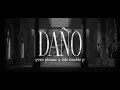 Daño - Peso Pluma - Tito Double P 