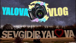 YALOVA VLOG 4 یلوا ولاگ ۴ 