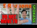 Spokane Washington - Don t Move Here My Top 5 Reasons