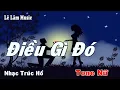 Download Lagu Karaoke - Điều Gì Đó Tone Nữ | Lê Lâm Music