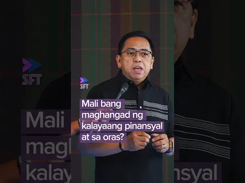 Mali bang maghangad ng kalayaang pinansyal at sa oras?