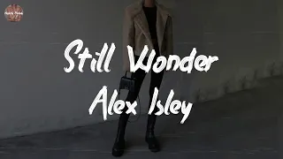 Alex Isley - Still Wonder (Lyric Video)