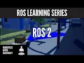 ROS 2 Part - 6 ROS Learning Series
