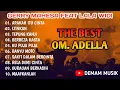 Download Lagu (demam musik)THE BEST FULL ALBUM ADELLA..gerry mahesa ft lala widy
