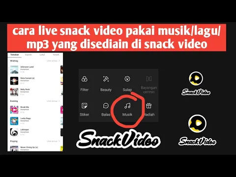 Download MP3 cara live snack video pakai musik yang disediakan di snack video