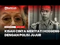 Lagu Kisah Cinta Meriyati Hoegeng dengan Polisi Jujur, Rela Jual Sate untuk Hidup