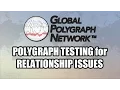 Polygraph Lie Detector for Relationships Global Polygraph Network