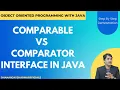 Comparable vs Comparator Interface in Java Object Oriented Programming with Java
