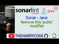 Solucion FIX Sonar - Java Remove this public modifier