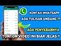Kontak wa Ada tulisan Undang ?? Begini penyebabnya
