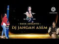 Download Lagu JANGAN ASEM KARAOKE - Emek aryanto (Nada cowok)
