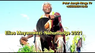 elias mnyamwezi nahumange official music audio 2021 