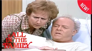 All in the Family 2026 🏡👨‍👩‍👧 Archie's Operation: Part 2 ✨Full Episodes Archie Bunker Comedy 🤣