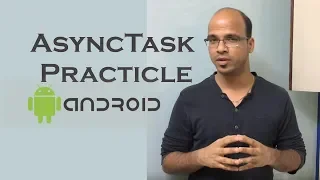 AsyncTask in Android Practicle Android Tutorial for beginners