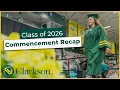 Clarkson University Class of 2026 Commencement Graduation Recap