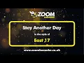 Download Lagu East 17 - Stay Another Day - Karaoke Version from Zoom Karaoke