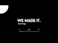 Download Lagu We made it - David Hugo (Just Audio)