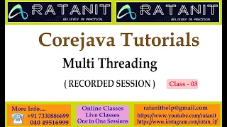 Core Java Tutorials Multi Threading by Mr Ratan class-03