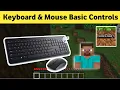 How to play minecraft with keyboard and mouse MineCraft basic Control