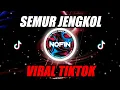 Download Lagu SEMUR JENGKOL BETAWI ENA ENA | DJ REMIX NOFIN ASIA FULL BASS
