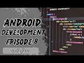 Android App Development Basics Episode 8 Kotlin Android Studio Jetpack Compose