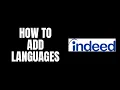 How To Add Languages Indeed Tutorials