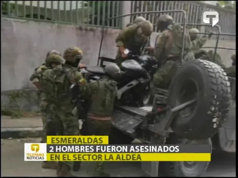 2 hombres fueron asesinados en el sector La Aldea