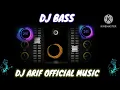 Lagu DJ ARIF OFFICIAL MUSIC YouTube channel name 📛📛..