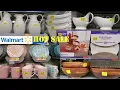 Shop With Me Walmart Clearance Dining Hot sale on Plates Bowls Mugs Salad Bowls MORE Under 1