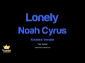Noah Cyrus - Lonely (Karaoke Version)
