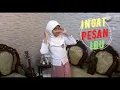 INGAT PESAN IBU ( PADI REBORN )