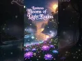 Download Lagu ✨ Luminous Blooms of Light Realms – Fantasy Background Visual ✨