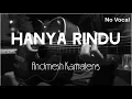 Download Lagu Hanya Rindu - Andmesh Kamaleng ( Acoustic Karaoke )