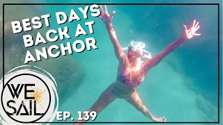 Best First Days Back at Anchor in the Baja | Episode 139