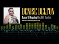 Denise Belfon - Dance & Dingolay (Swahili Riddim)