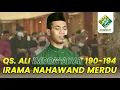 Download Lagu Ustadz Syamsuri Firdaus || QS. Ali 'Imron 190-194 || Irama Nahawand Merdu