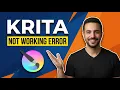 Krita Not Working Error Easy Fix Guide