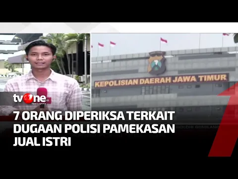 Oknum Polisi 'Jual' Istri, 7 Orang Diperiksa sebagai Saksi