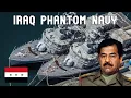 Iraq s 2 Billion Navy That Lasted 3 Days