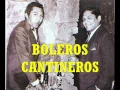 Download Lagu BOLEROS CANTINEROS - P.Otiniano, J.Jaramillo, A.Acosta, L.Barrios, J.Feliciano y más