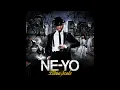 Ne-Yo - Champagne Life