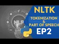 NLTK Python 3 - Tokenization Part of Speech Tagging Explained