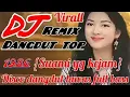 Lagu DISCO DANGDUT REMIX SUAMI YANG KEJAM 💥 LAGU LAWAS TERBAIK PALING TOP ALBUM 